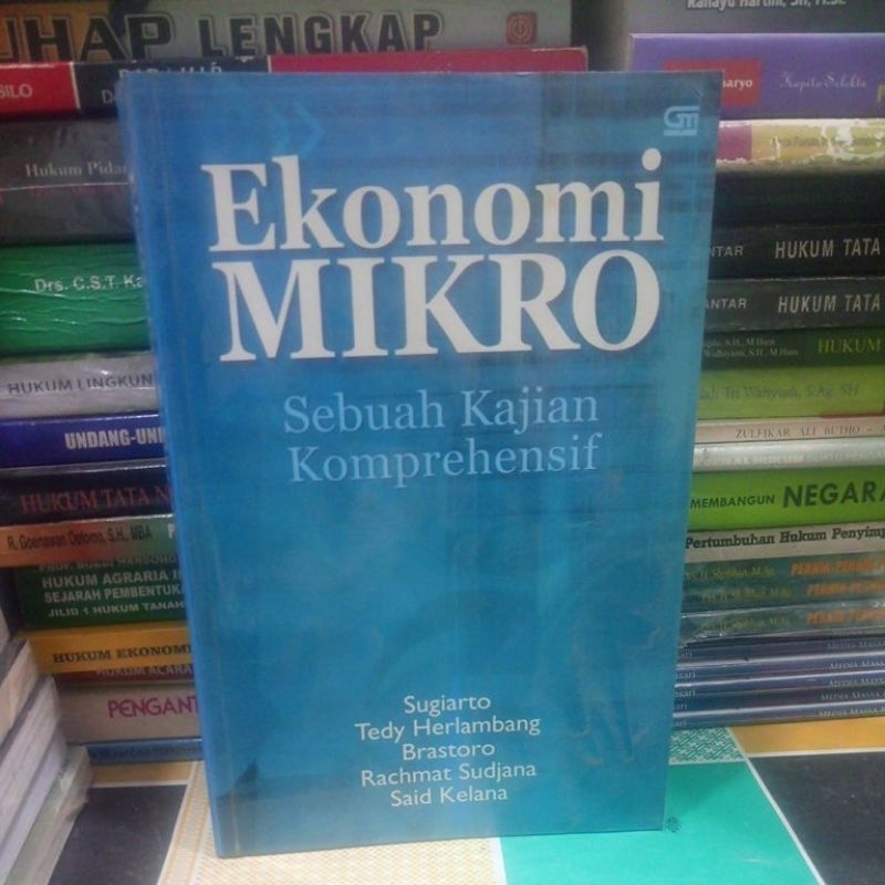 Ekonomi Mikro sebuah kajian komprehensif Sugiarto dkk