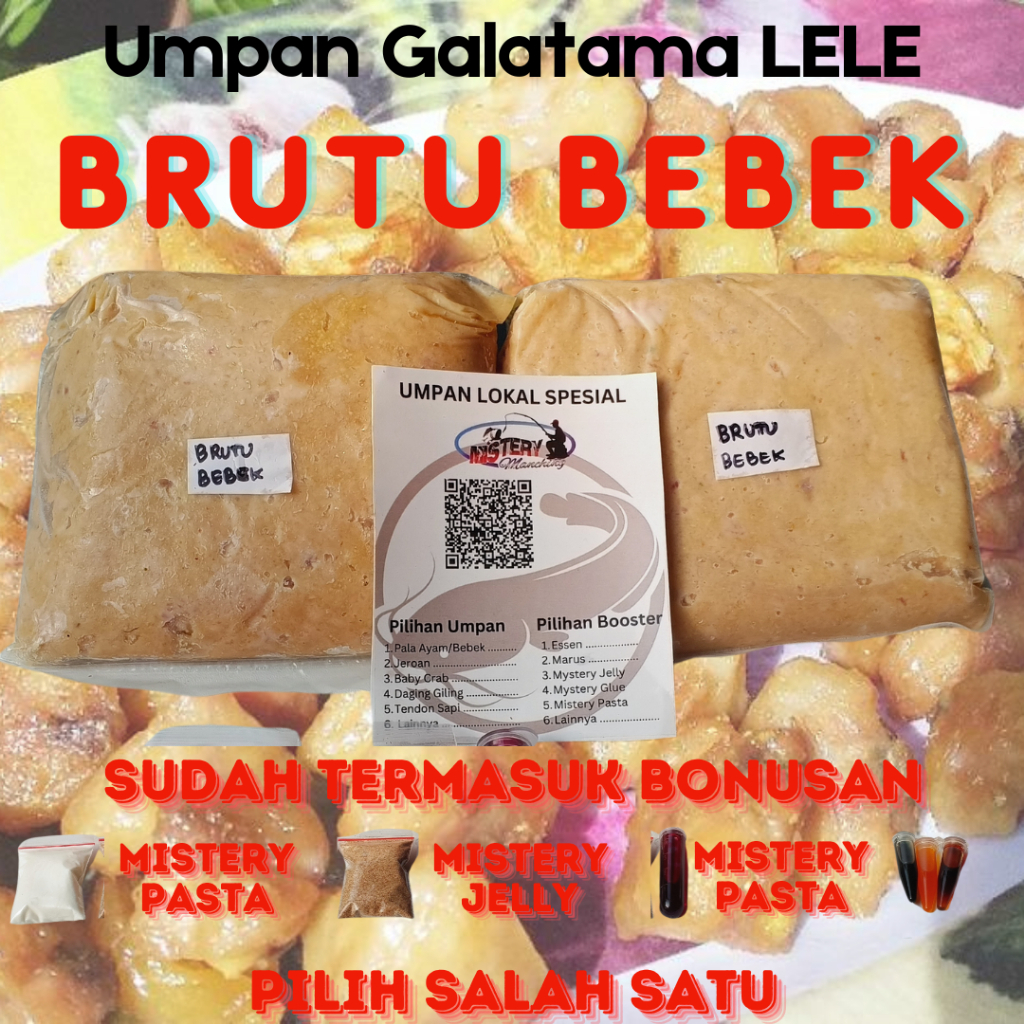 Umpan Galatama Lele BRUTU BEBEK (BRU-BEK) berat 350gr sudah termasuk Bonusan Marus, Essen, atau peng