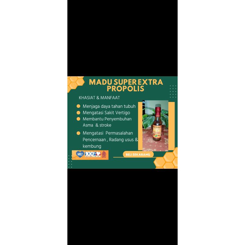 

Madu Super Extra Propolis ANUGRAH ORIGINAL