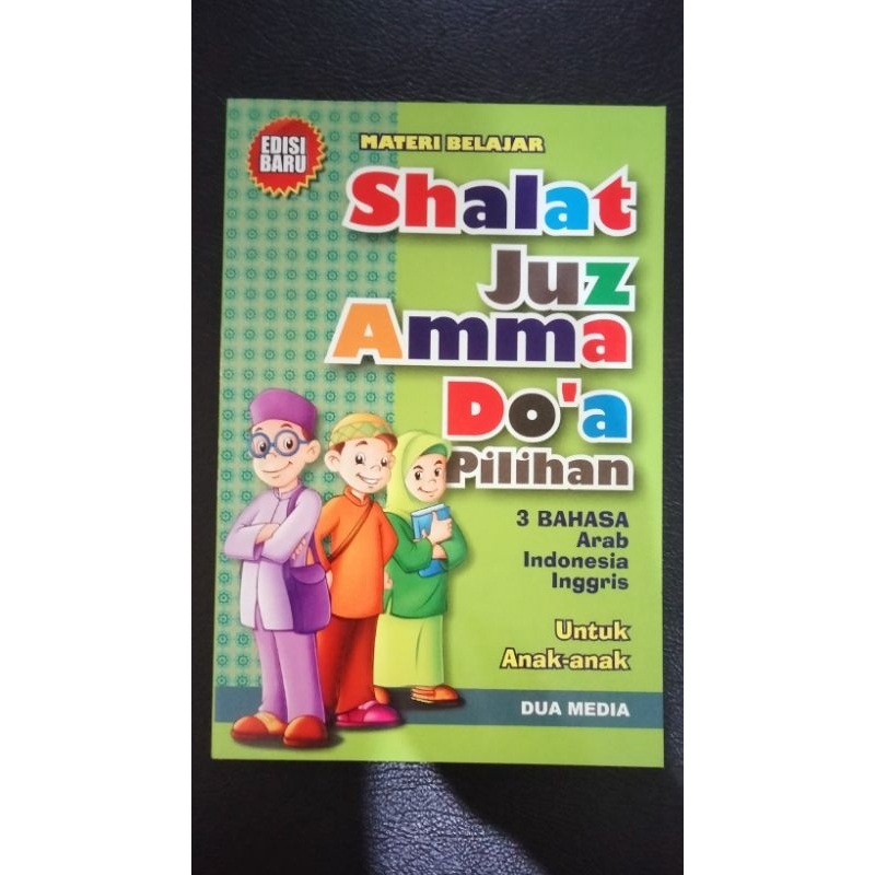 Tuntunan Sholat, Juz' Amma dan Doa pilihan