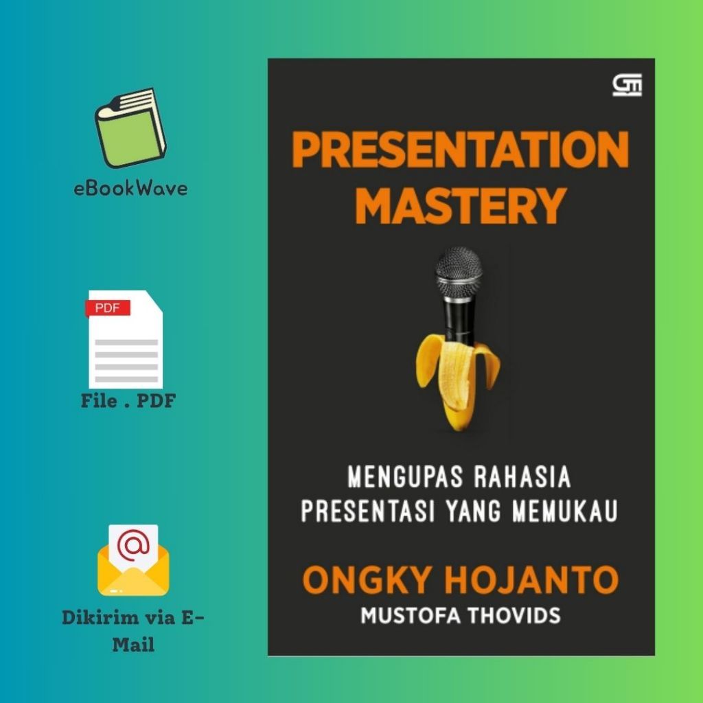 

Presentation Mastery Book BEST SELLER (Bahasa Indonesia)