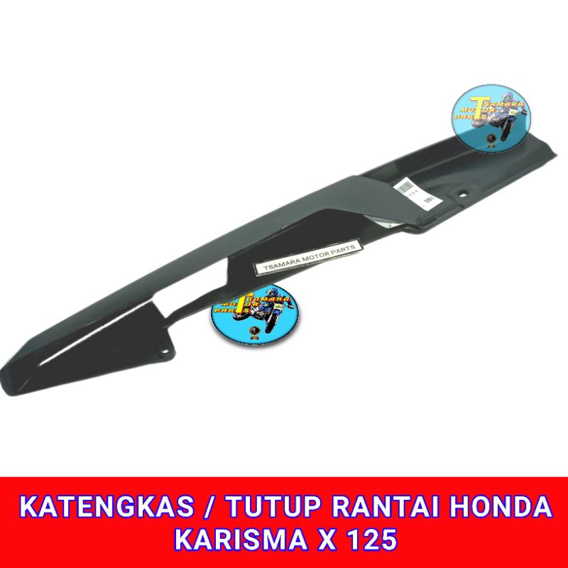 KATENGKAS TUTUP RANTAI KARISMA X 125