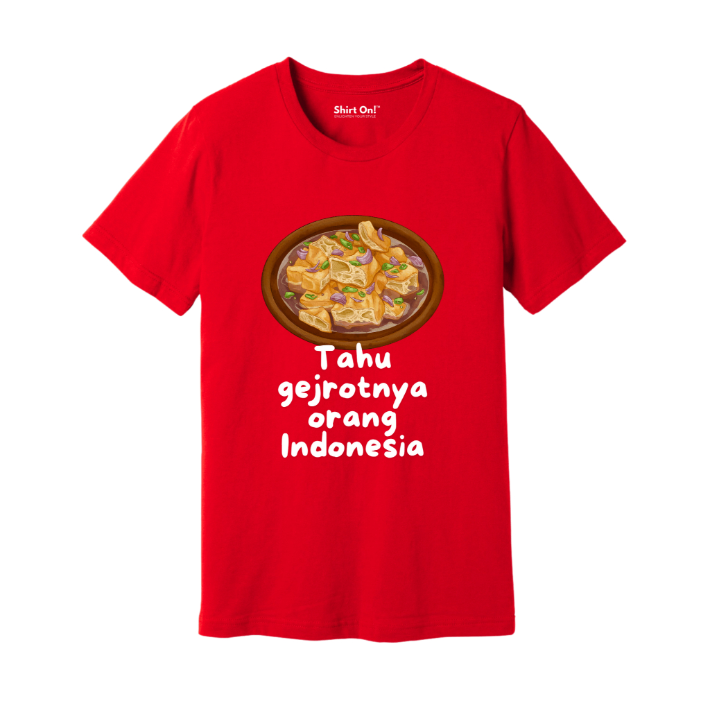 Kaos T-Shirt Kemerdekaan HUT RI Makanan Khas Nusantara Tahu Gejrot