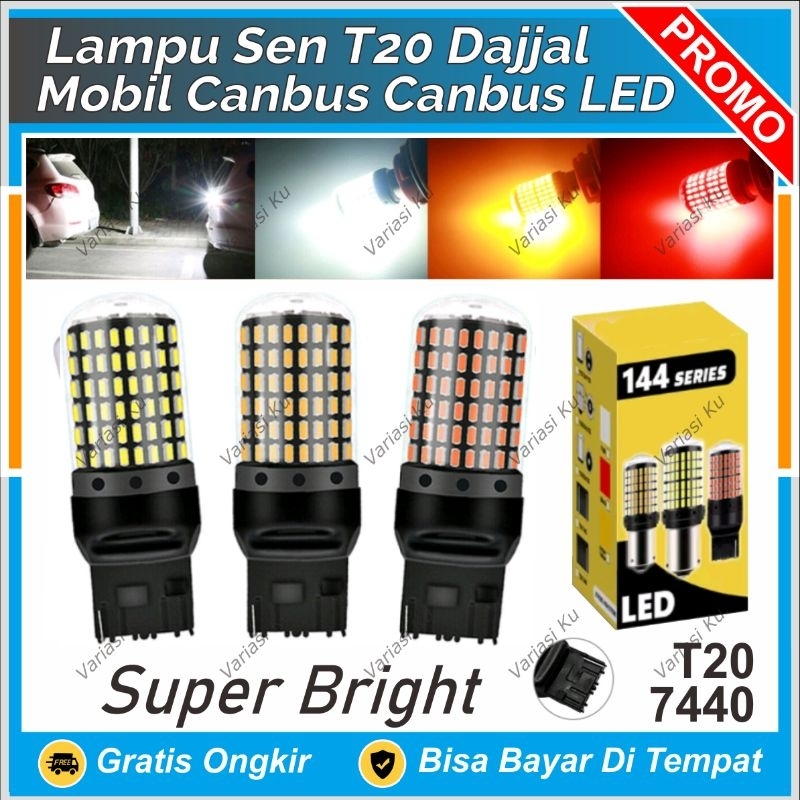 LAMPU ATRET DAJJAL MUNDUR & SEN SEIN RETING SIGN DAJAL T20 7440 MOBIL LED SUPER TERANG 144 MATA LED 