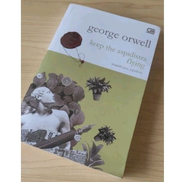 George Orwell - keep the aspidistra flying (tetaplah jaya, aspidistra) preloved