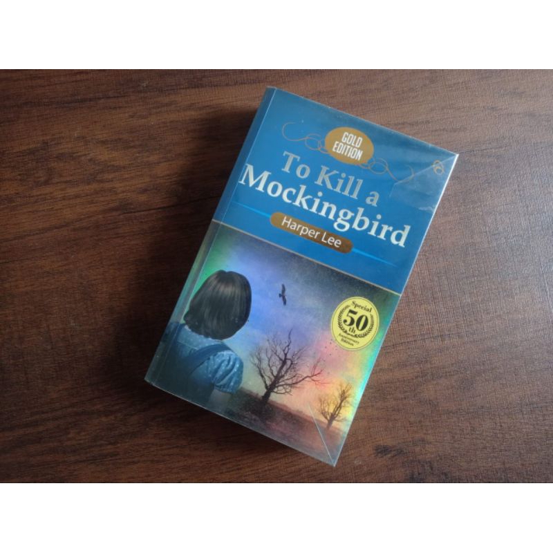To Kill a Mockingbird - Harper Lee (Gold Edition)