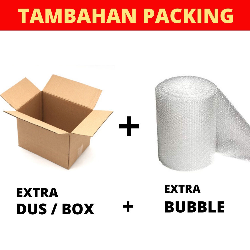 

Extra Packing Bubble Wrap atau Kardus