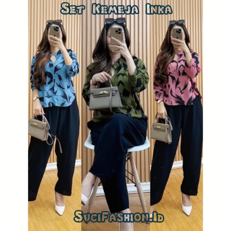 INKA SET KEMEJA BESUT WANITA & CELANA POLOS LP 65-+ PC 90, MODEL KEKINIAN BY SUCIFASHION.ID Atasan B
