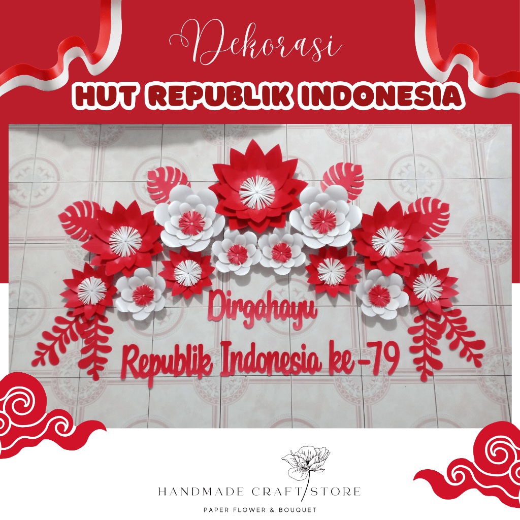 Dekorasi Kemerdekaan Dekorasi HUT RI paper flower Dekorasi 17 Agustus paper flower