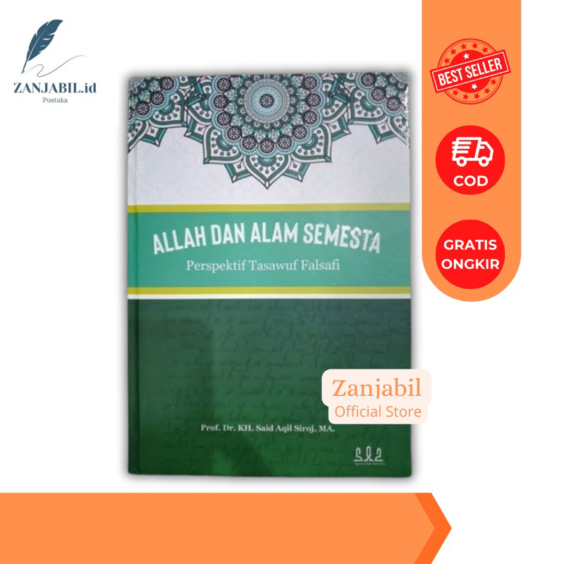 ALLAH DAN ALAM SEMESTA PERSPEKTIF TASAWUF FALSAFI KH SAID AQIL SIROJ