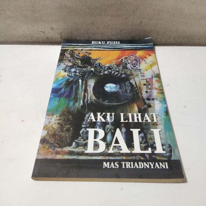 Buku Obral Super Murah - Buku Puisi Aku Lihat Bali (Kumpulan Puisi)