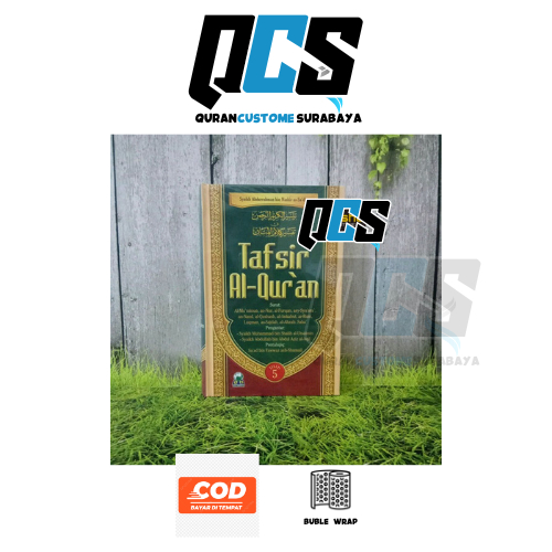 TAFSIR AL QURAN Syaikh Abdurrahman bin Nashir As-Sa’di