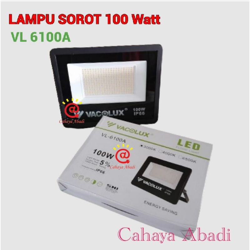 VACOLUX Lampu Kap Sorot LED 100W Outdoor  VL-6100A Flood Light 100 Watt
