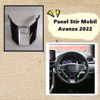 Ornamen Panel Stir Mobil Avanza 2022 Up Original