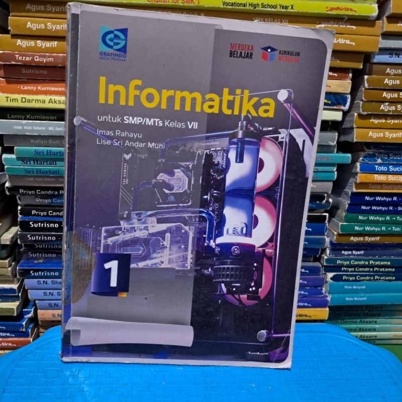 buku bekas kurikulum merdeka INFORMATIKA UNTUK SMP/MTS KELAS VII   GRAFINDO