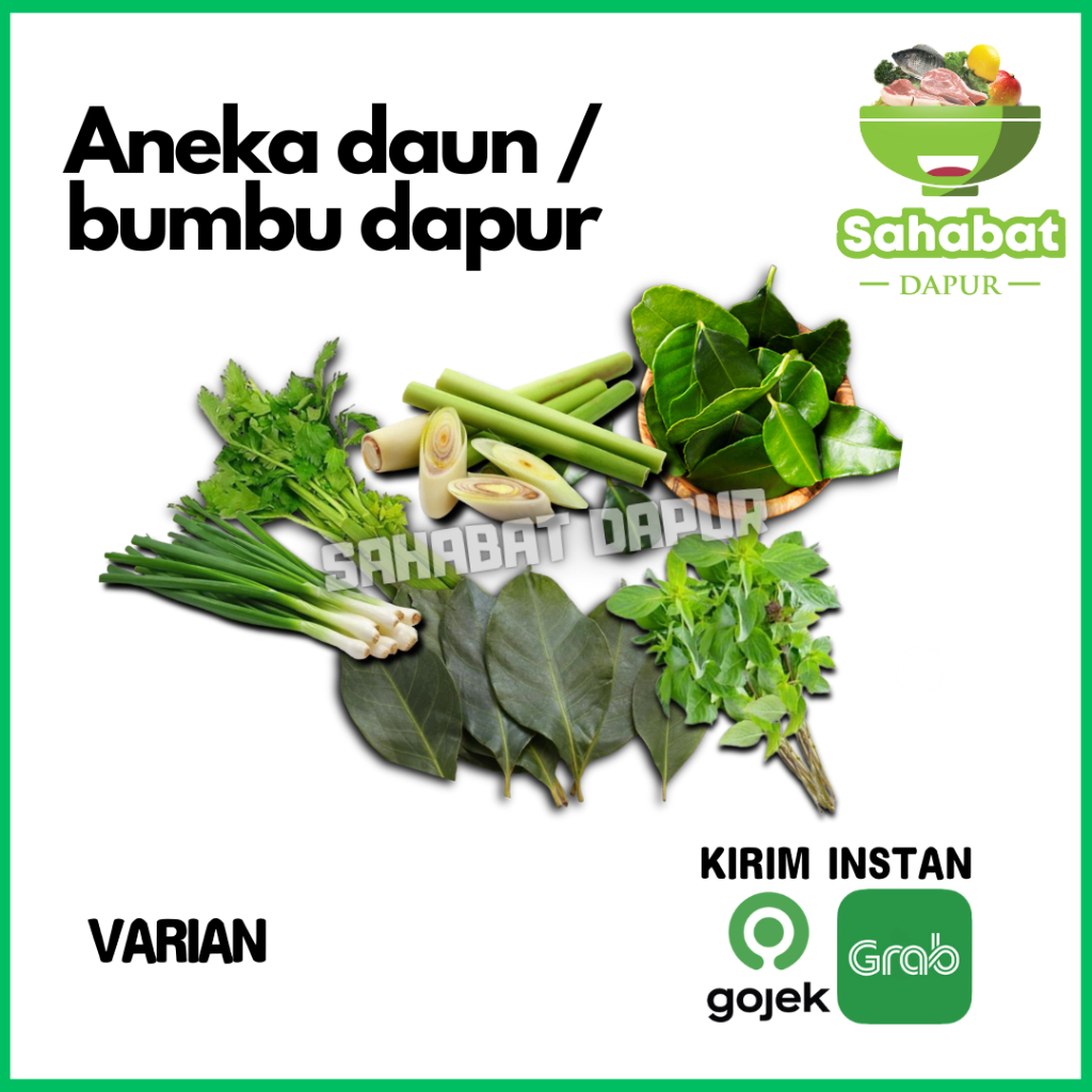 

Sahabatdapur Daun Jeruk/Daun Salam/Daun Kemangi/Daun Seledri/Sereh/Daun Bawang