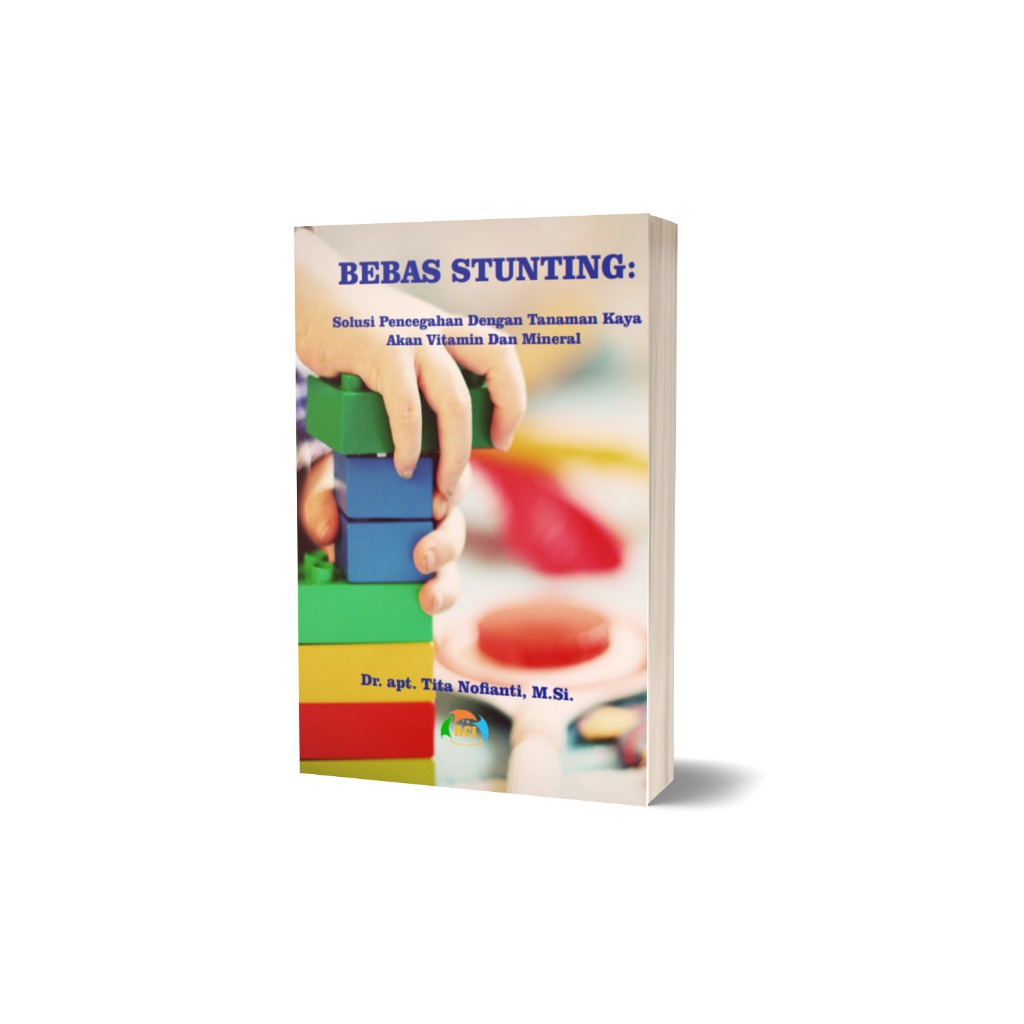Bebas Stunting: Solusi Pencegahan Dengan Tanaman Kaya Akan Vitamin Dan Mineral