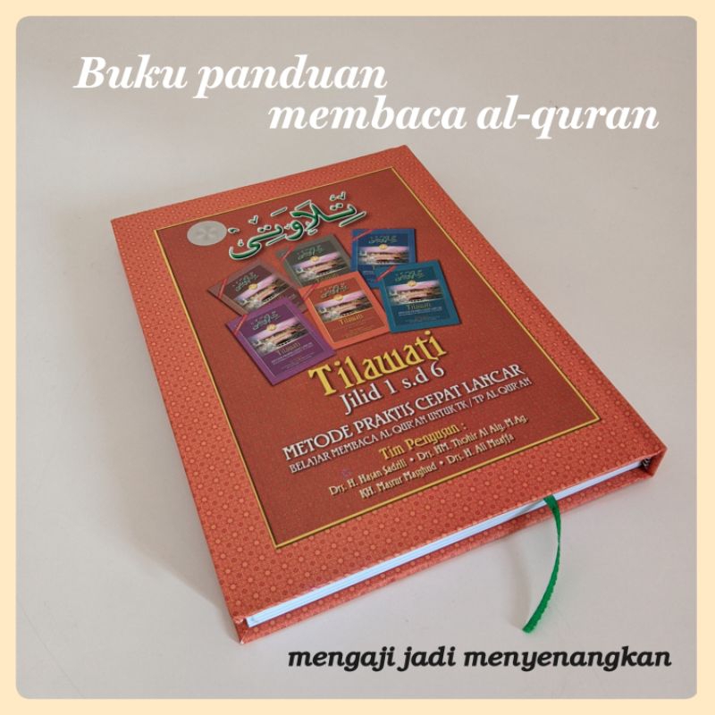 

Buku panduan belajar membaca Al Qur'an metode tilawah