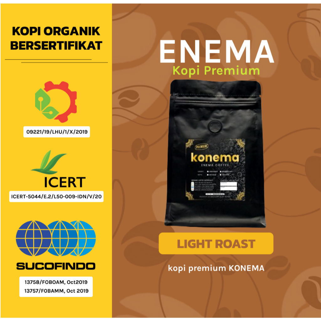 

KONEMA KOPI PREMIUM ENEMA LIGHT ROAST BERSERTIFIKAT