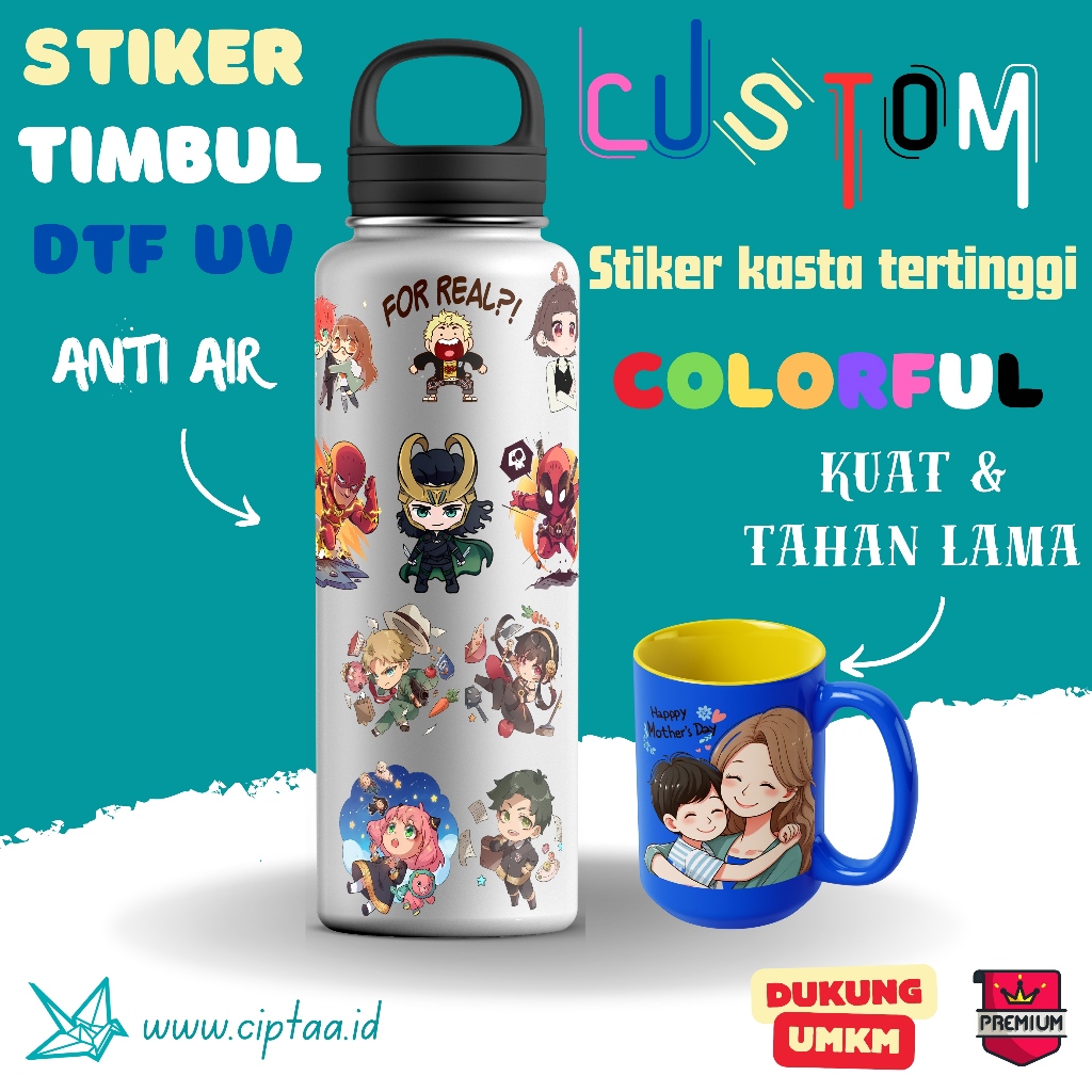

Sticker Timbul DTF UV A3 A4 Print Custom | Stiker Kasta Tertinggi | ciptaa.id