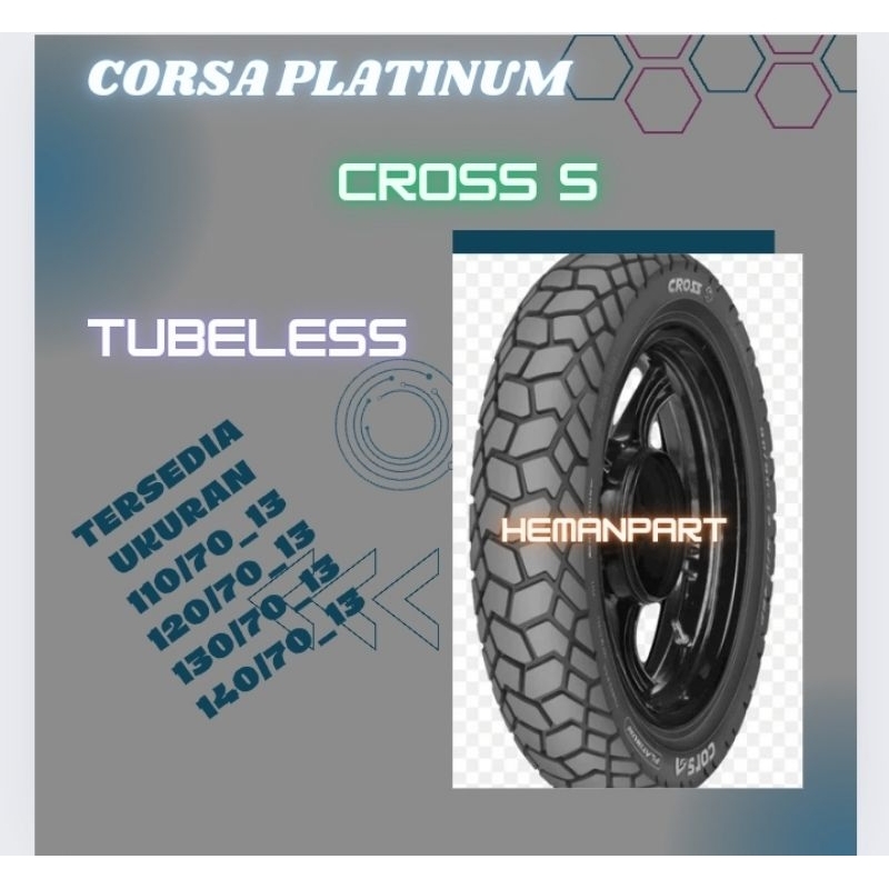 BAN CORSA PLATINUM CROSS S TUBELESS RING 13 UNTUK MOTOR MAX NYA KAMU...