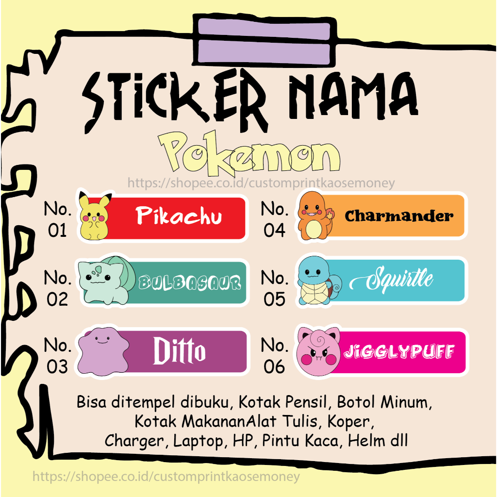 

STICKER LABEL NAMA KARAKTER POKEMON PIKACHU CUTE LEBEL CUSTOM PREMIUM MURAH LUCU BISA TEMPEL DI BUKU KOTAK PENSIL HELM BOTOL MINUM KOTAK MAKANAN KOPER LAPTOP HP ALAT TULIS PINTU KACA