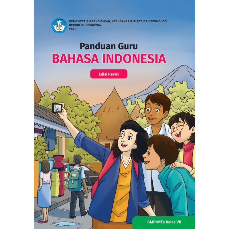 

BUKU PANDUAN GURU BAHASA INDONESIA KELAS 7 SMP
