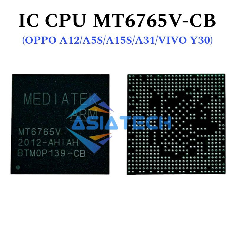 IC CPU MT6765V-CB OPPO A5S A12 A31 A15S VIVO Y30 ORIGINAL NEW