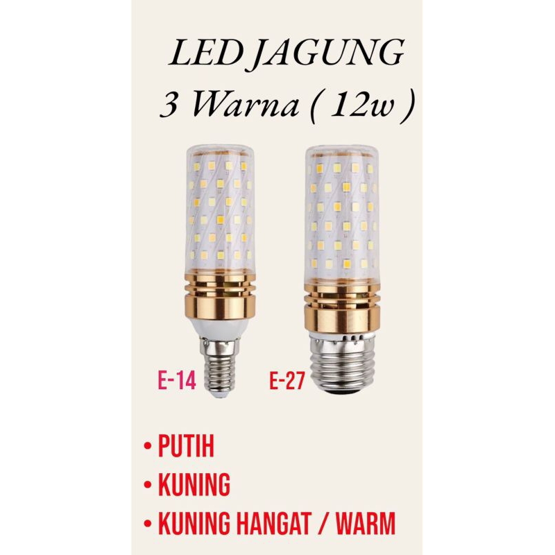 Lampu led jagung 3warna E14 & E27