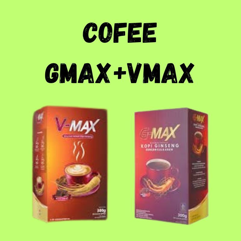 KOPI GMAX dan VMAX Kopi Gingseng Kopi Penambah Stamina dan Gairah Seksual Pria dan Wanita BPOM