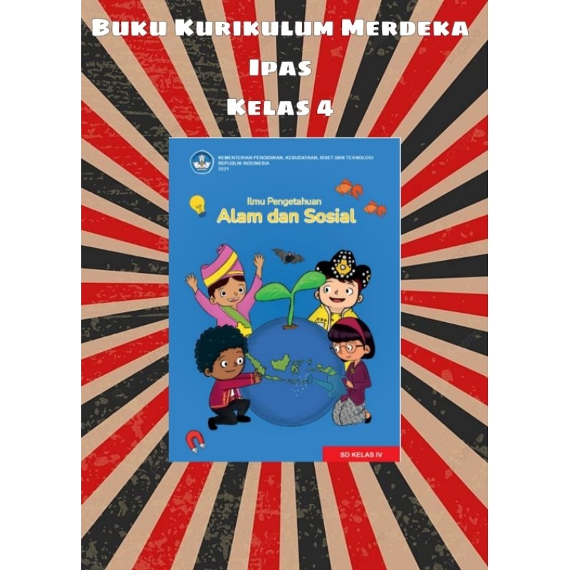 

Buku Ilmu Pengetahuan Alam dan Sosial Kelas 4 SD Kurikulum Merdeka