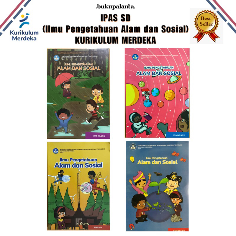 BUKU PELAJARAN ILMU PENGETAHUAN ALAM DAN SOSIAL (IPAS) KELAS 3,4,5,6 SD KURIKULUM MERDEKA 2021-2023