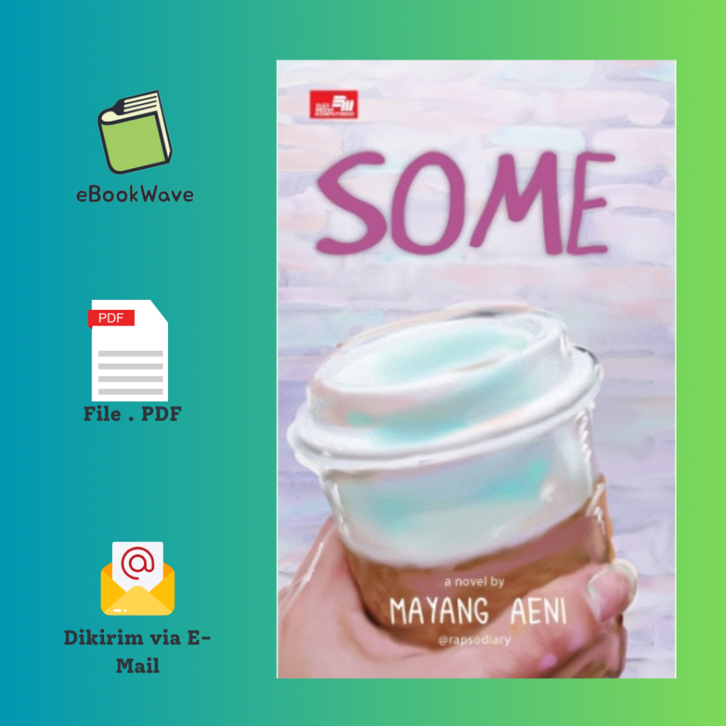 

Some by Mayang Aeni Book BEST SELLER (Bahasa Indonesia)