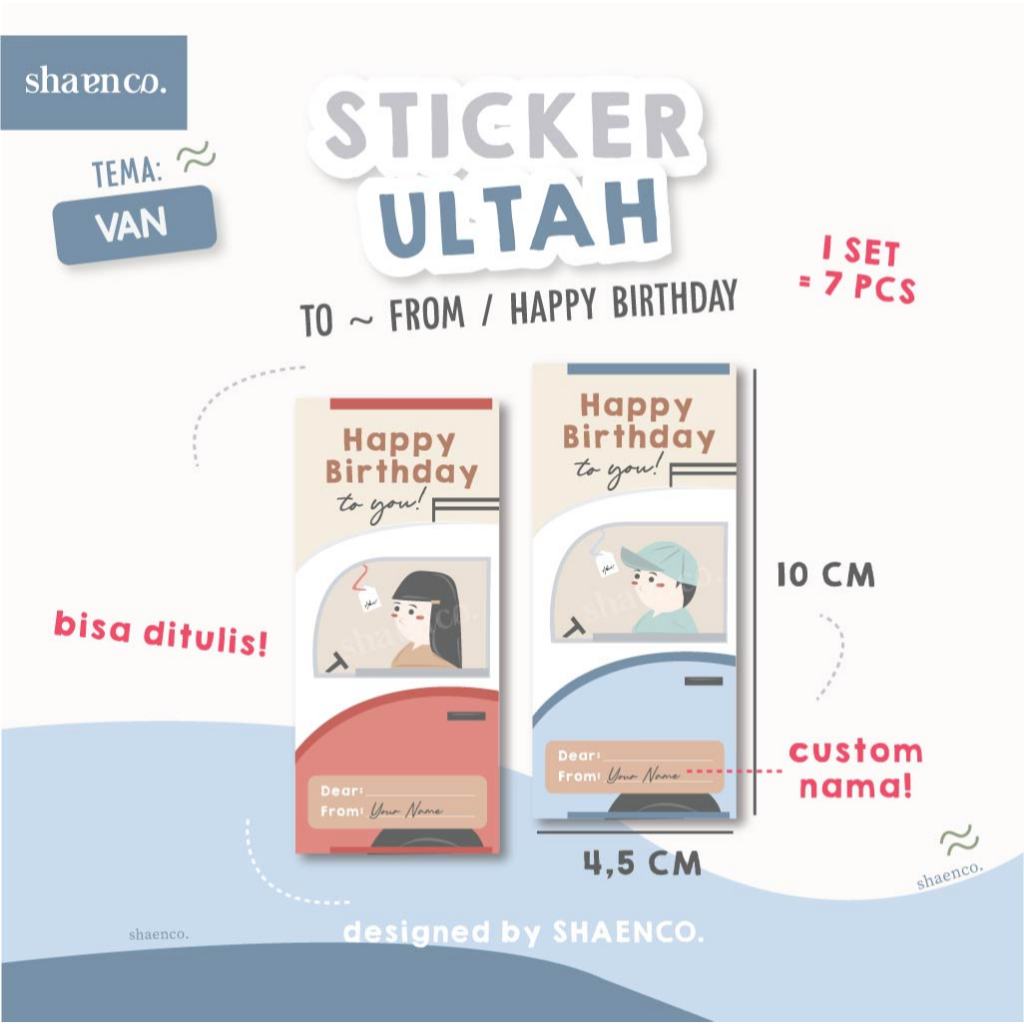 

STIKER ULANG TAHUN FROM TO ULTAH BIRTHDAY STICKER BIRTHDAY GIFT TEMA VAN