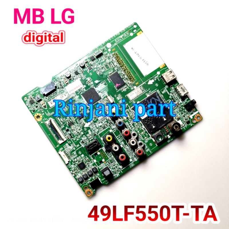 MAINBOARD DIGITAL TV LED LG 49LF550T-TA MB 49LF550T