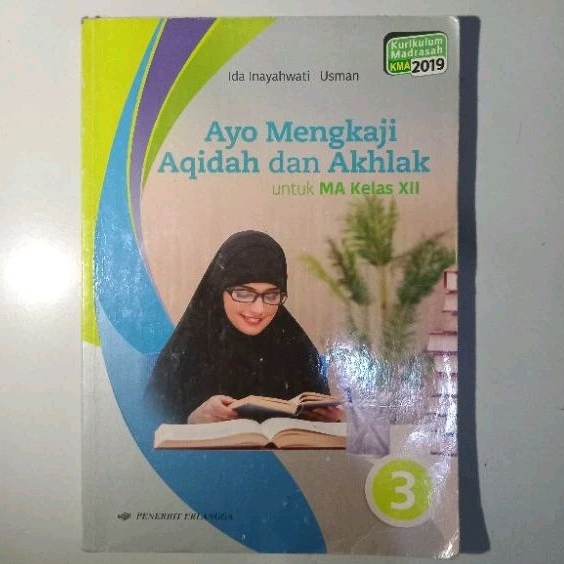 

BUKU BEKAS/SECOND AQIDAH & AKHLAK KELAS 12 MA PENERBIT ERLANGGA