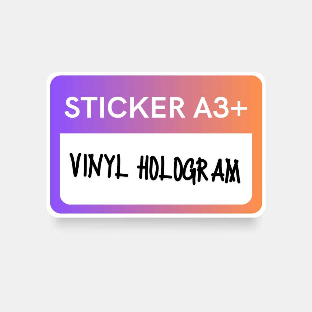 

Sticker A3+ Vinyl Hologram + Cutting