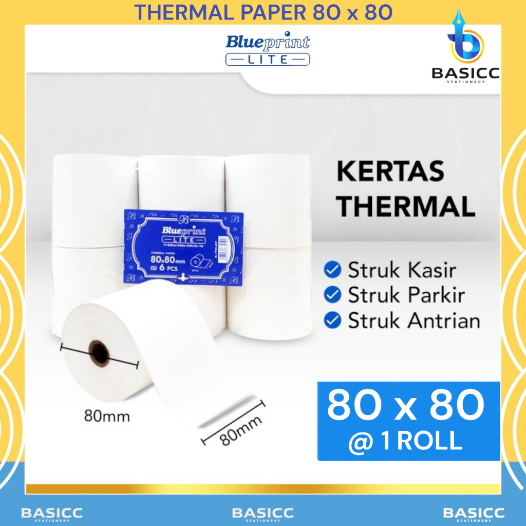 

Blueprint Kertas Thermal Struk Kasir 80x80 | @ 1Roll