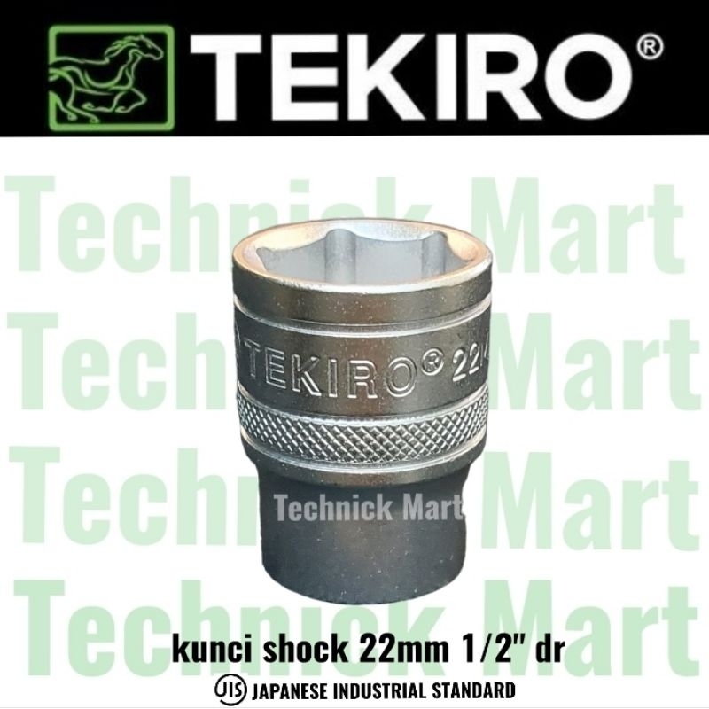 TEKIRO mata kunci sok 22 mm 1/2" Dr