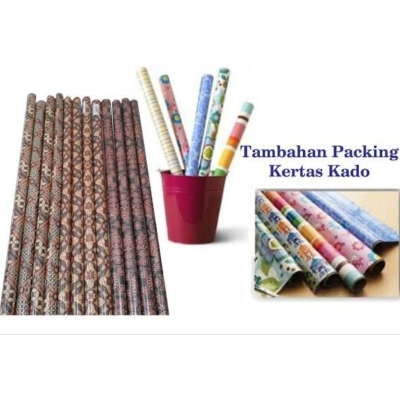 

Packing tambahan KERTAS KADO