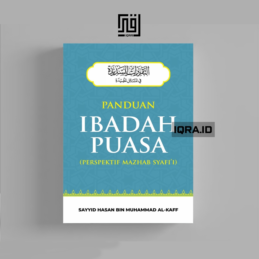 

[1783] Panduan Ibadag Puasa - Sayyid Hasan