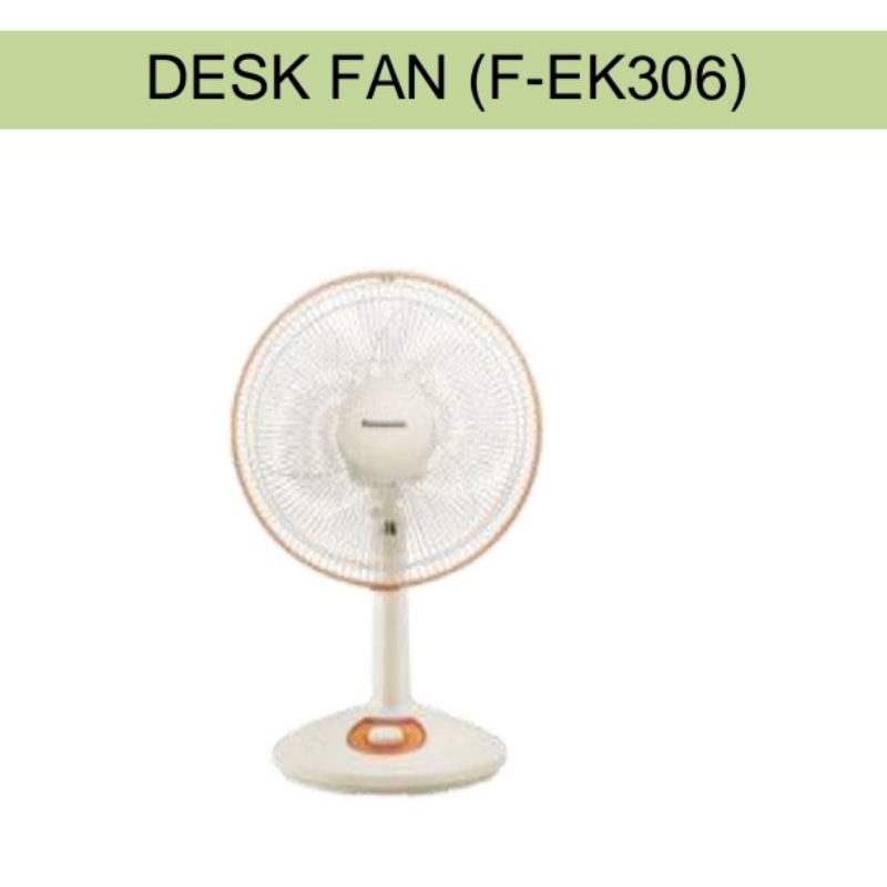 Kipas Angin Duduk Desk Fan Panasonic F-EK306