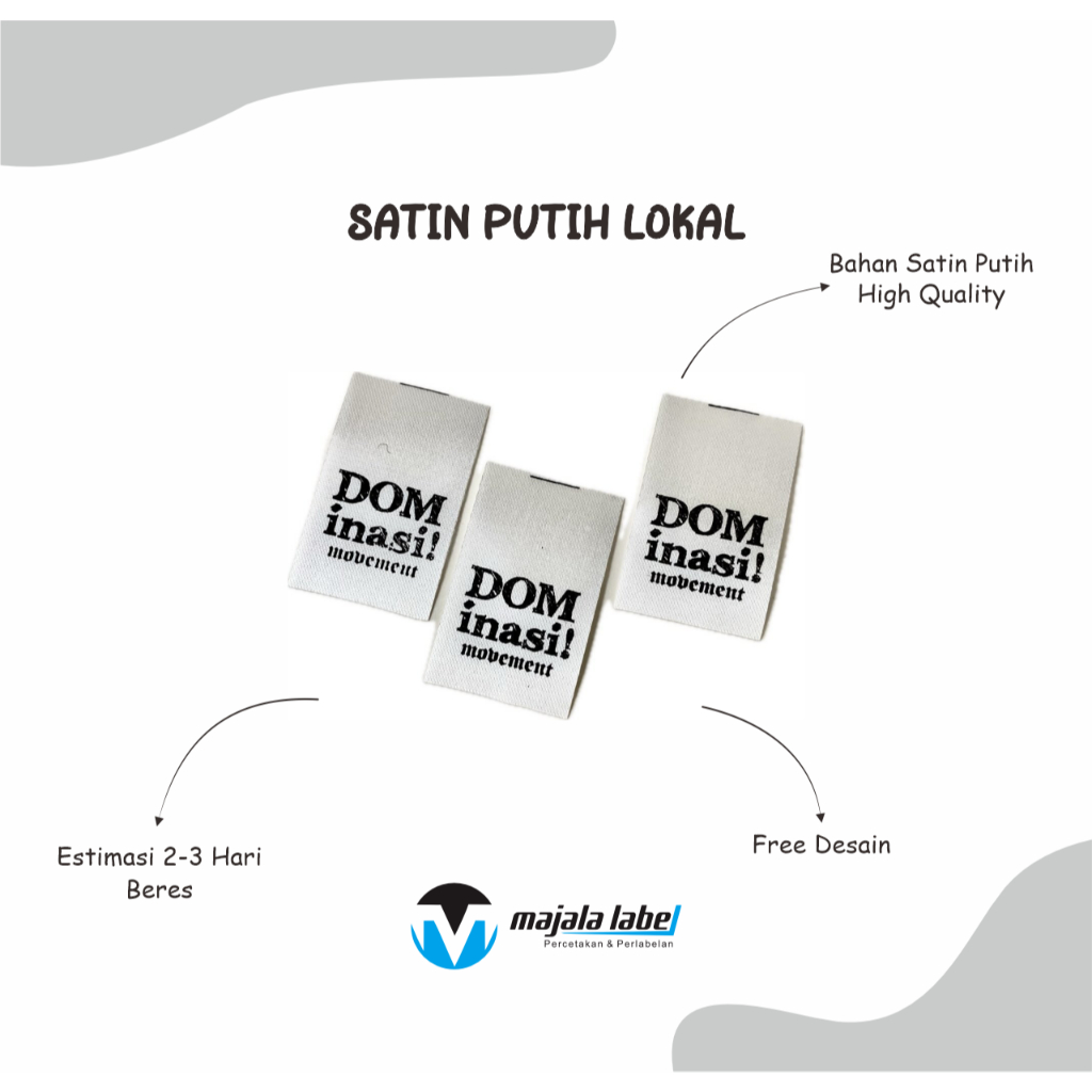 

label satin lokal, label washing, label baju, label pakaian, label murah, label hiab