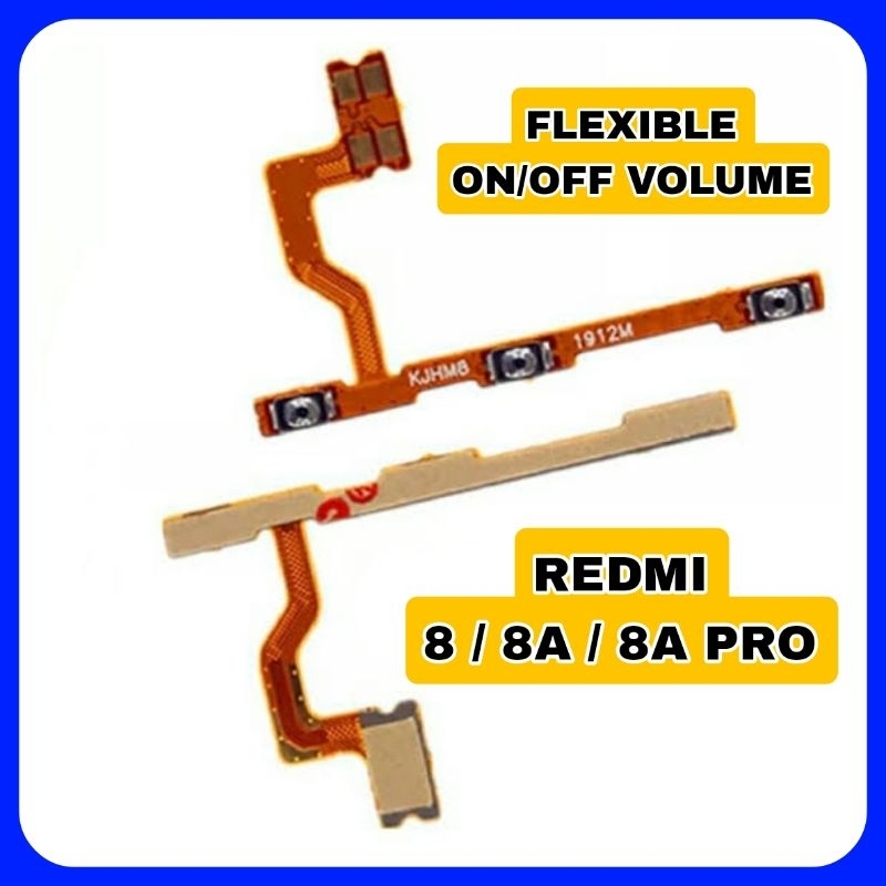 Flex flexible on off power volume xiaomi redmi 8 / 8A / 8A pro
