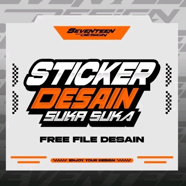 

STICKER CUSTOM DESIGN SUKA SUKA