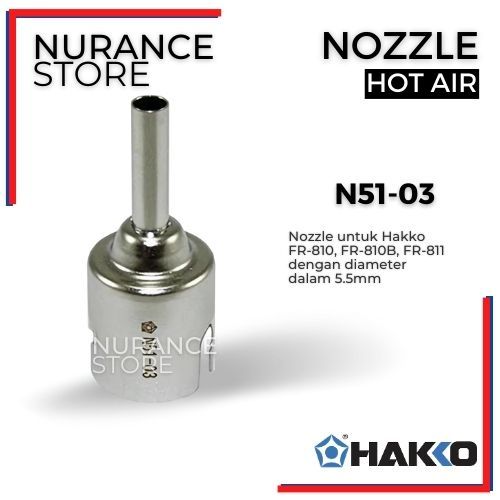 HAKKO HOT AIR NOZZLE N51-03 FOR FR-801/FR-810B/FR-811.