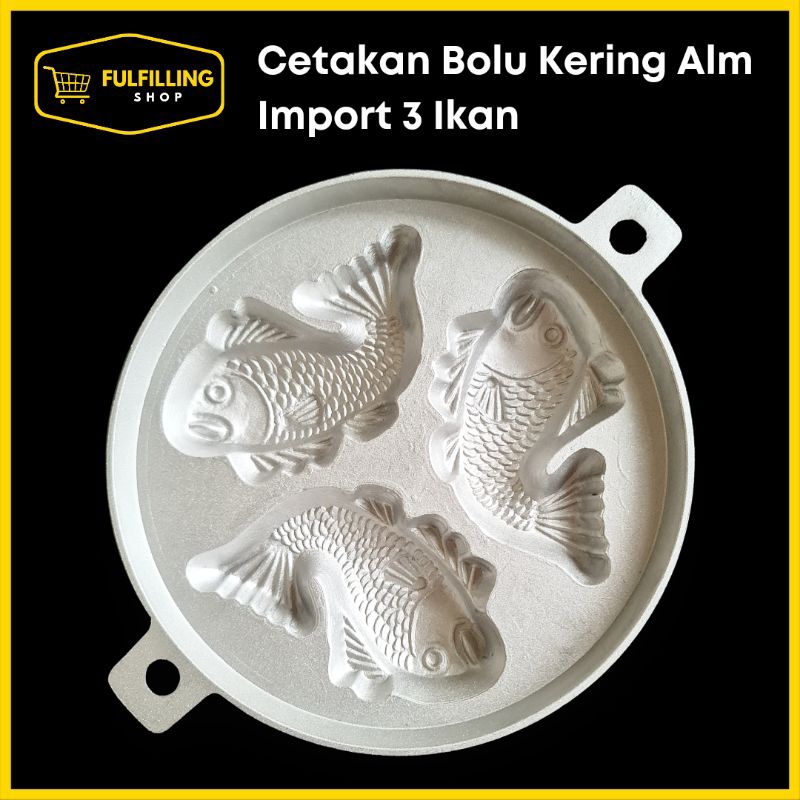 CETAKAN BOLU KERING/ KUE CUBIT ALUMINIUM KW1 IMPORT 3 IKAN (LAMA)