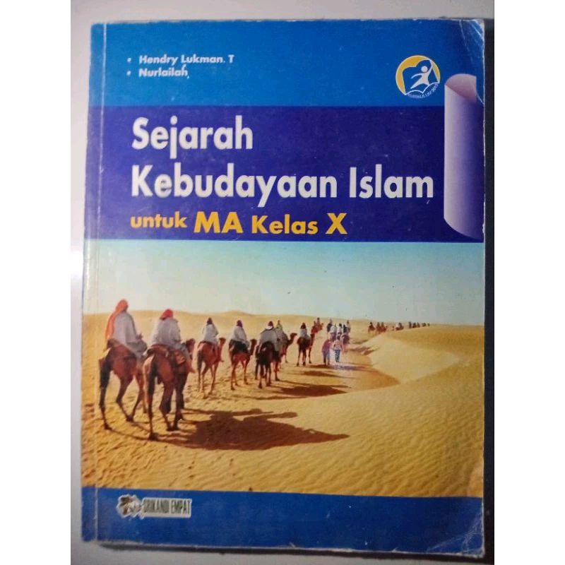 

BUKU BEKAS/BUKU SECOND SEJARAH KEBUDAYAAN ISLAM/ SKI KELAS 10/KELAS 1 MA KURIKULUM 2013 PENERBIT SRIKANDI EMPAT