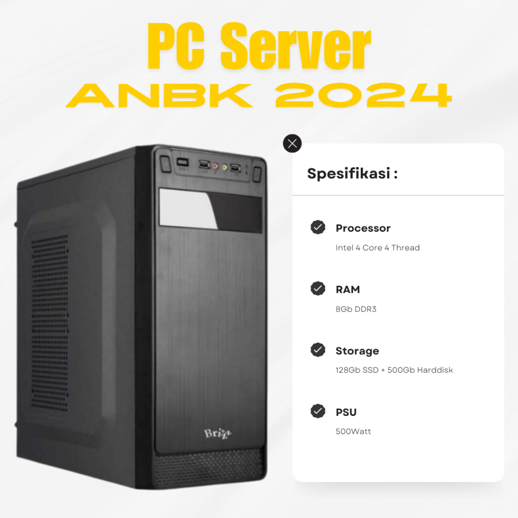 Komputer Server UNBK AKM ANBK 2024 - Sesuai Rekomendasi Kemdikbud