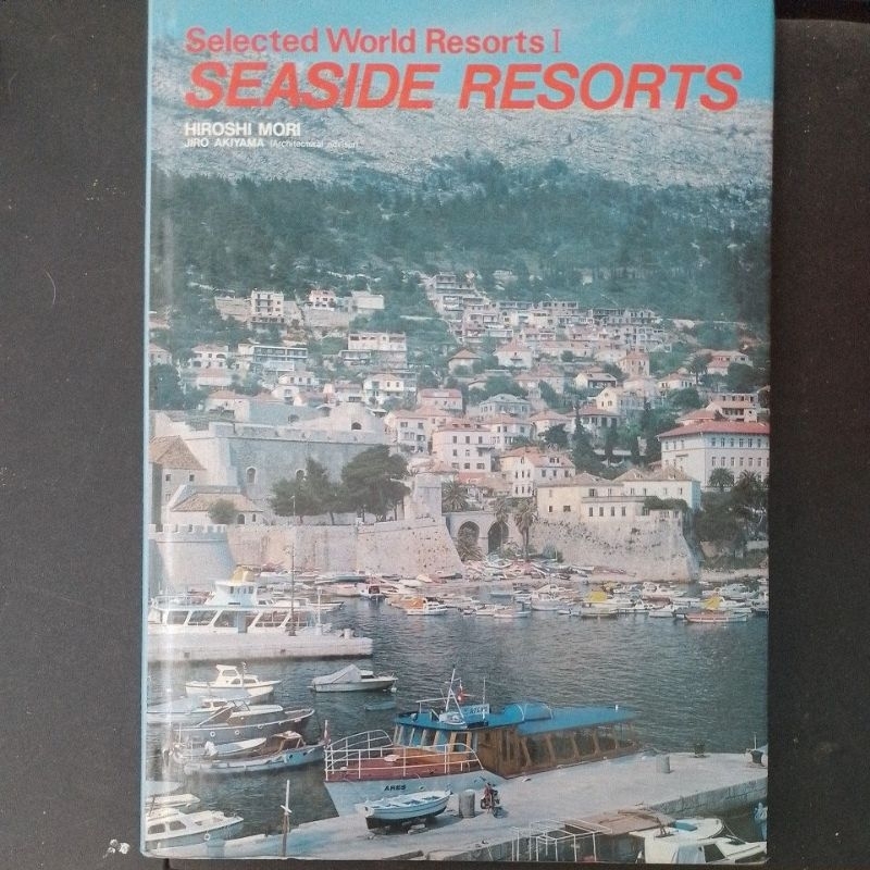 Buku Selected World Resorts I Seaside Resorts